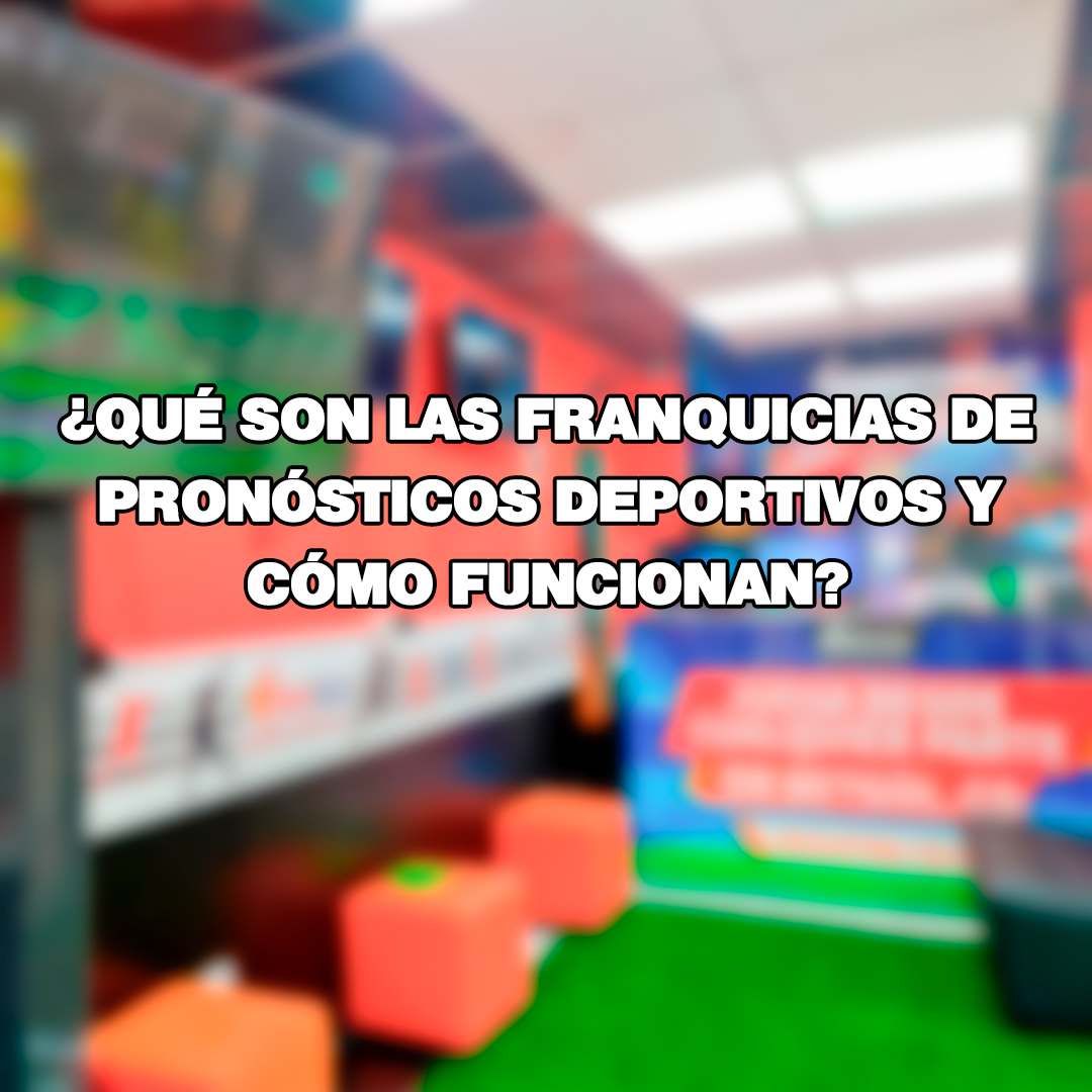 Inicia tu propia franquicia o agente de pronósticos deportivos